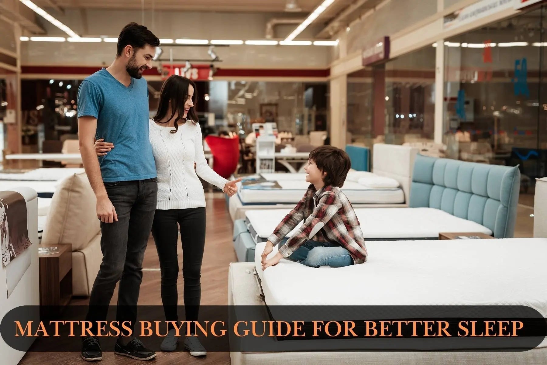 A Comprehensive Mattress Buying Guide For Better Sleep
